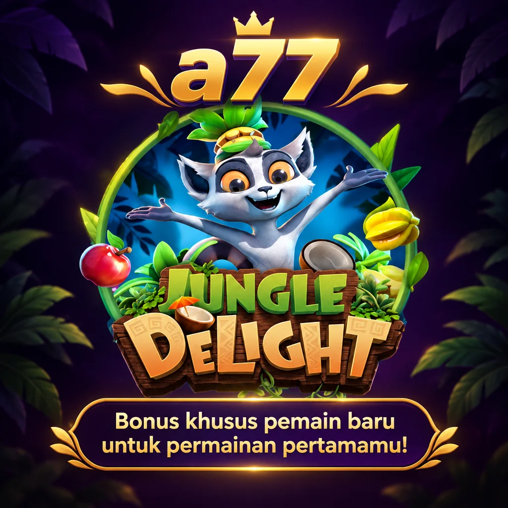 a77 · Jungle Delight